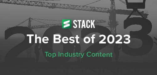 STACK’s Top Construction Industry Content of 2024